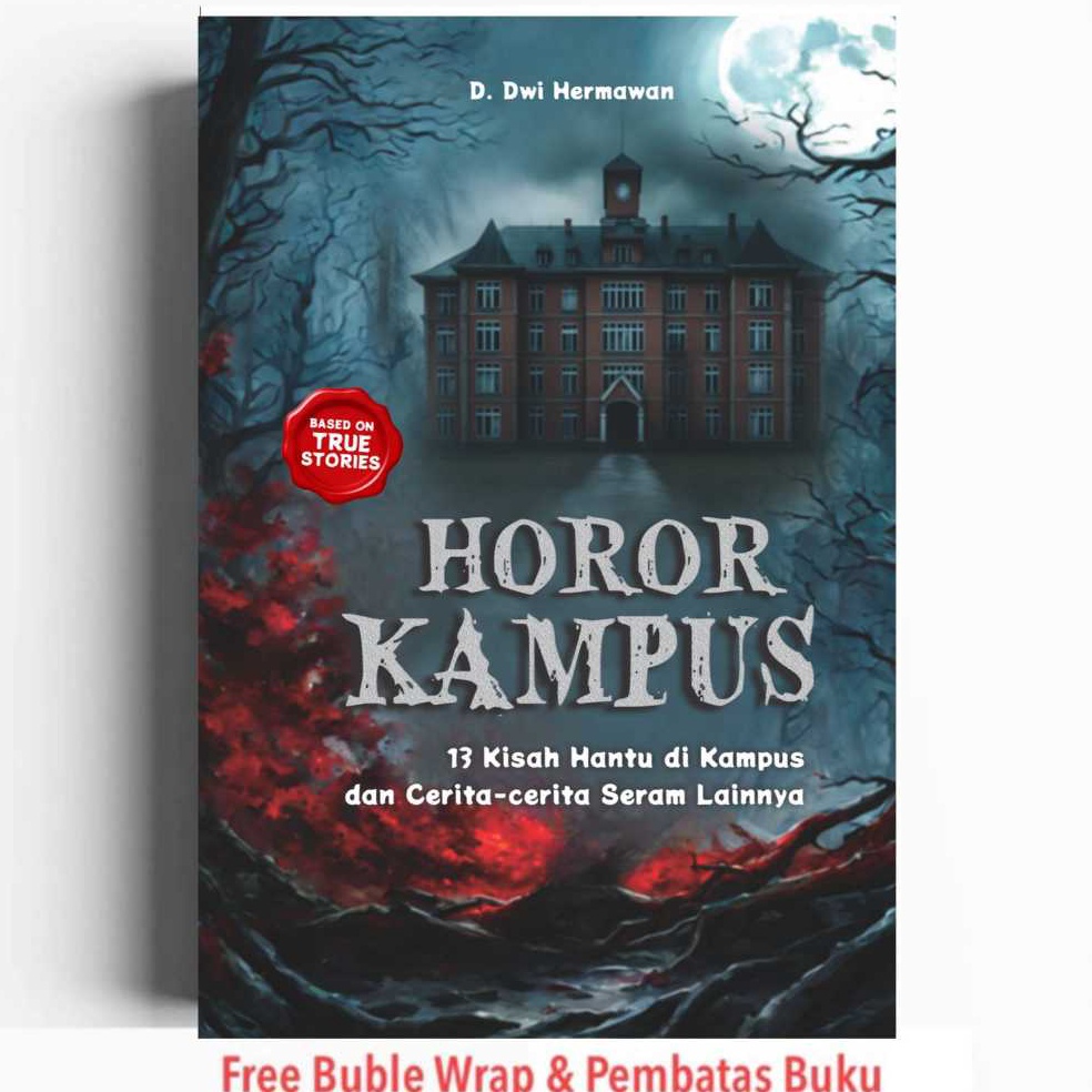 KODE T63A Buku Horor Kampus 13 Kisah Hantu di Kampus dan CeritaCerita Seram Lainnya
