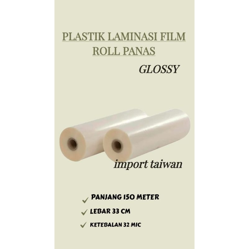 

Plastik Laminasi Film Roll Panas GLOSSY | 21mic | 33 cm x 150 meter |