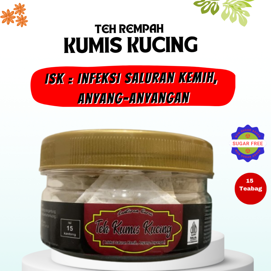 

Teh Kumis Kucing Teh Celup Kumis Kucing ( ISK = Infeksi Saluran Kemih, Anyang-Anyangan)