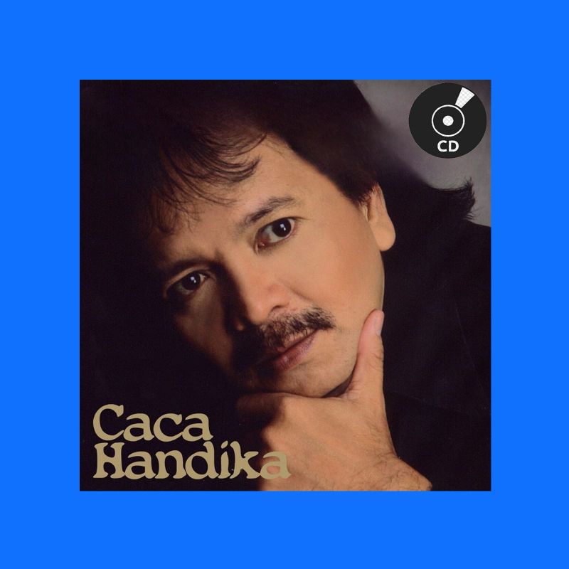 KASET CD LAGU CACA HANDIKA - KASET CD LAGU DANGDUT LAMA - KASET CD DANGDUT NOSTALGIA - KASET LAGU CA