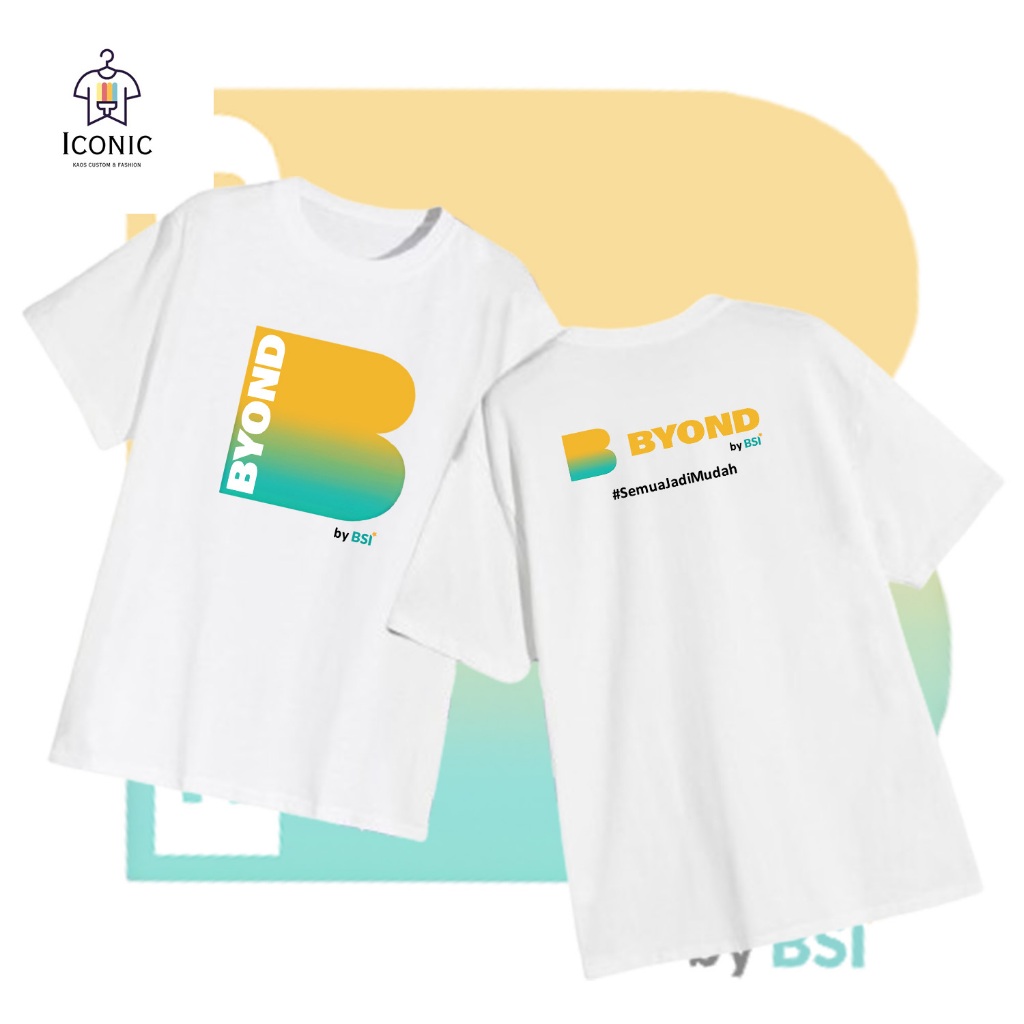 KAOS BYOND BSI BANK SYARIAH INDONESIA LENGAN PENDEK