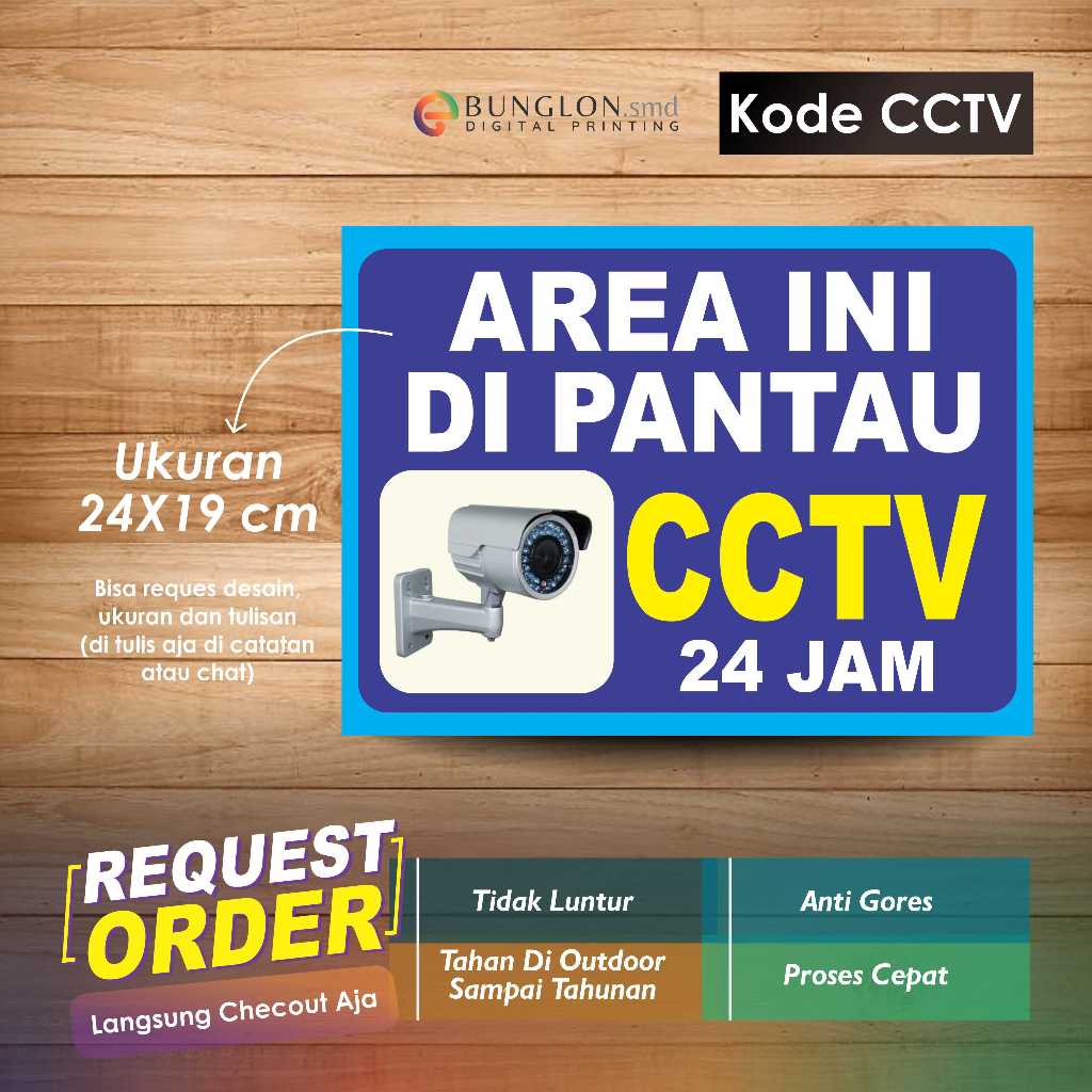 

STIKER AREA INI DIPANTAU CCTV 24 JAM + LAMINASI KODE CCTV BIRU