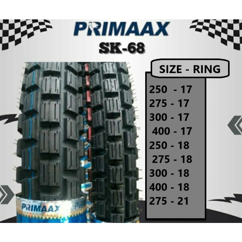 BAN PRIMAX SK 68 TRIAL (2.50 - 2.75 - 3.00 - 400 - RING 17 18 19 21 250 - 275 - 300 - 400) TRIALS BA