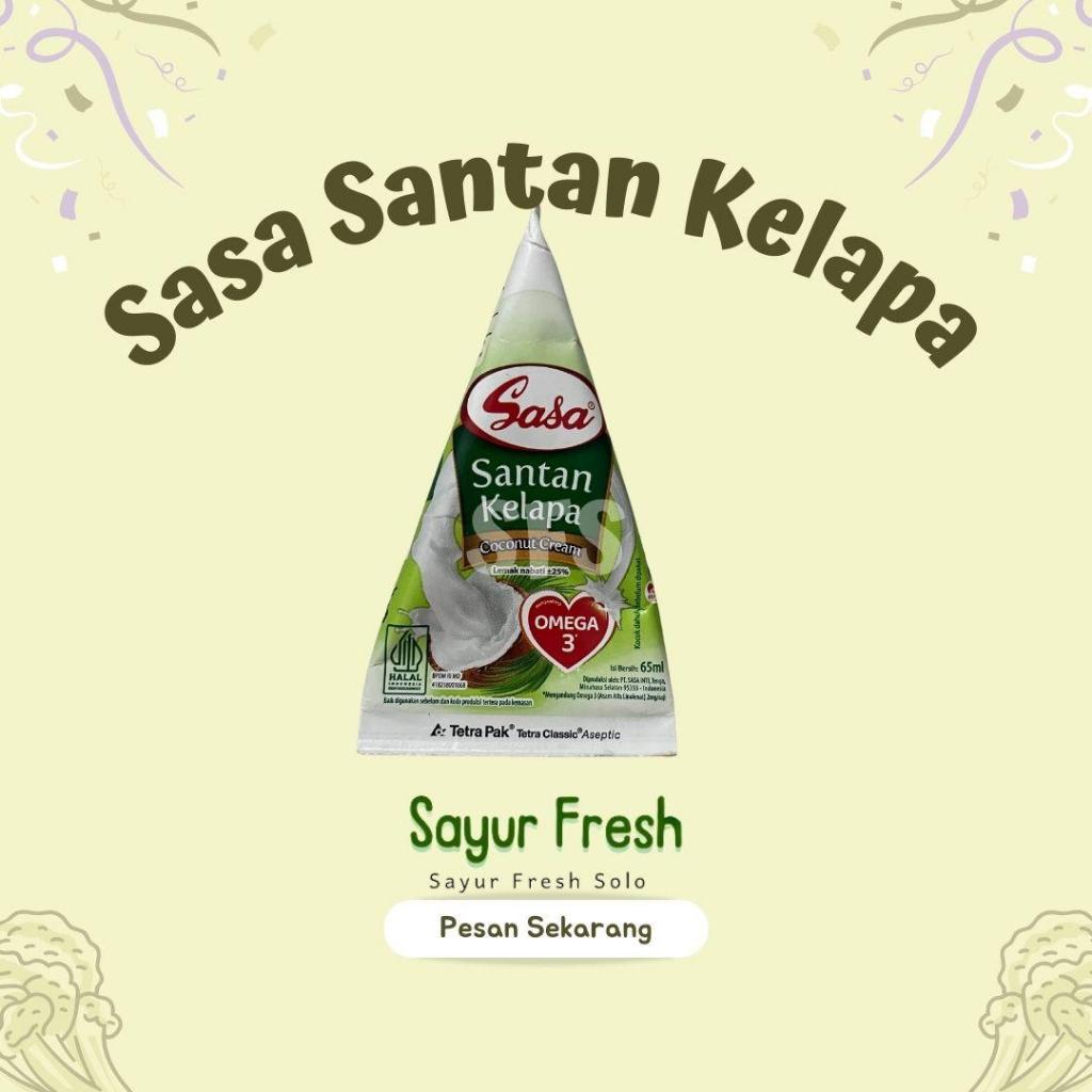 

Sasa Santan Kelapa - Sayur Fresh Solo