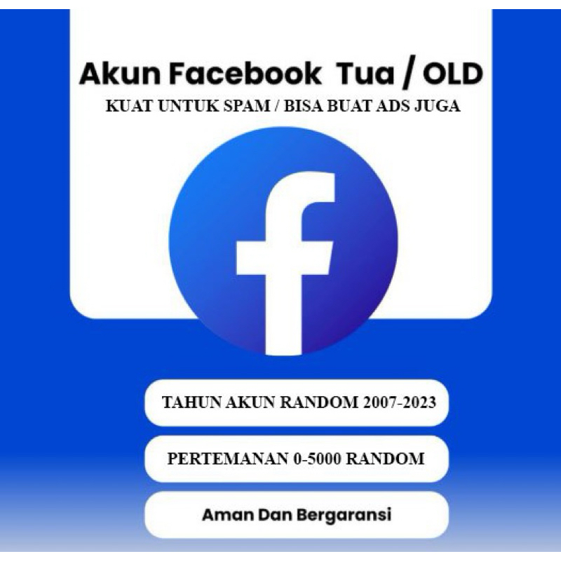 Akun Tua Facebook Kuat Buat SPAM DAN BISA ADS DLL