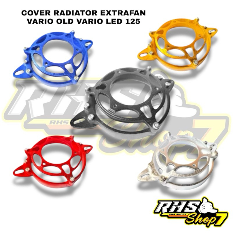 HOUSING EXTRAFAN COVER OTOM KIPAS RADIATOR EXTRA FAN GSX VARIO 125 150 LED NEW PCX ADV NMAX AEROX CN