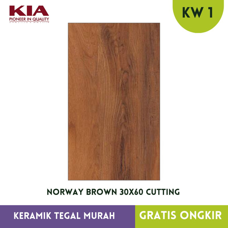 Keramik Dinding Cutting/ Lantai Urat Kayu KIA 30x60 Norway Brown Rustic KW1