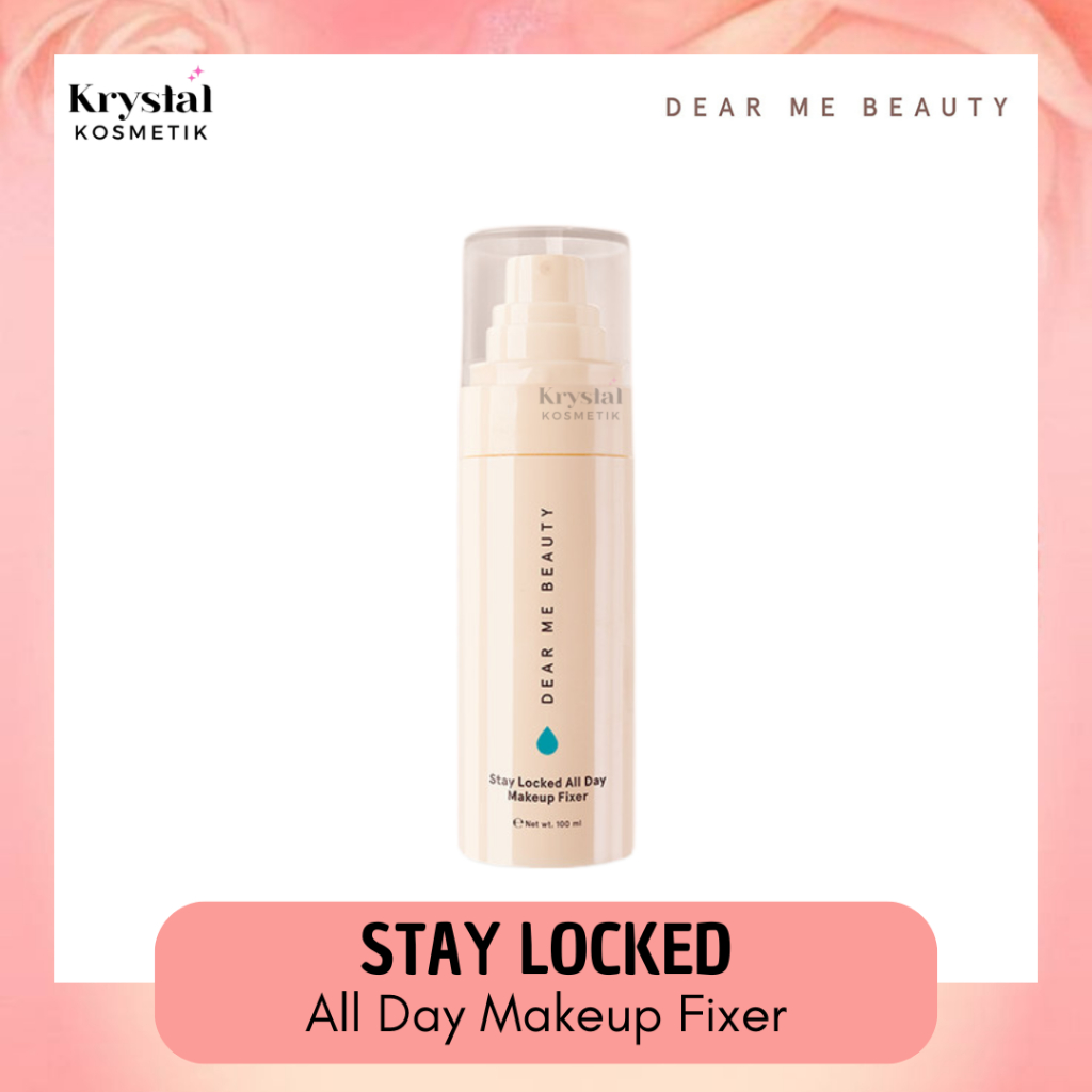 DEAR ME BEAUTY Stay Locked All Day Setting Spray