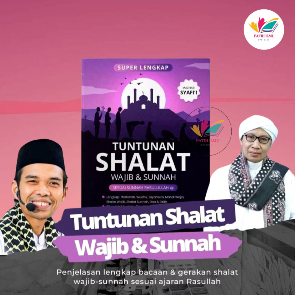 Buku Cara Tuntunan Sholat Lengkap Adi Hidayat Shalat Wajib & Sunah Padnduan Solat Imam Syafii