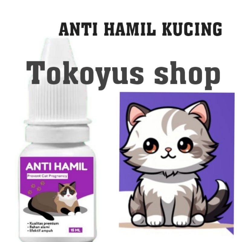 anti hamil 10ml KB untuk kucing dewasa ANTI HAMIL kucing mencegah kehamilan dan proses ovulasi pada 
