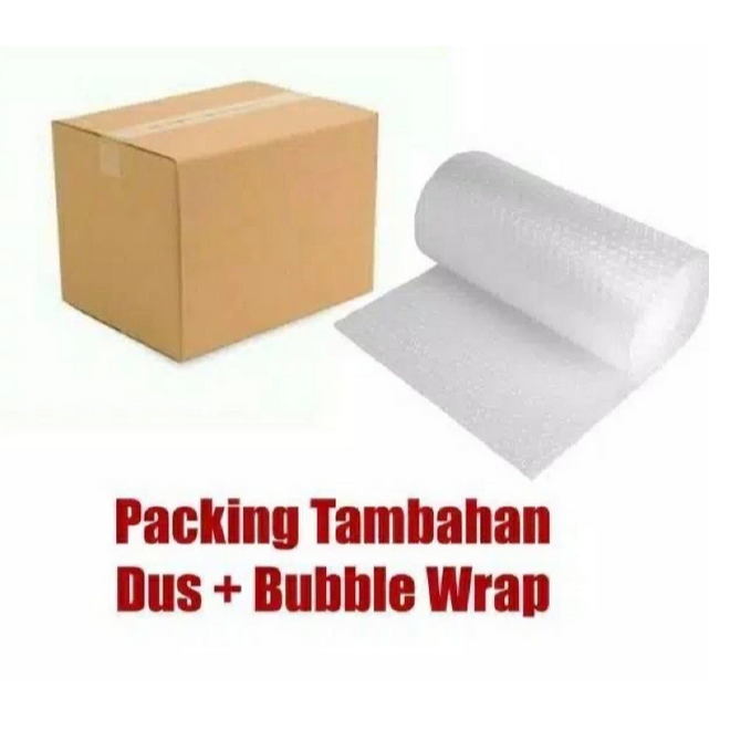 

TAMBAHAN packing dan bubble wrap