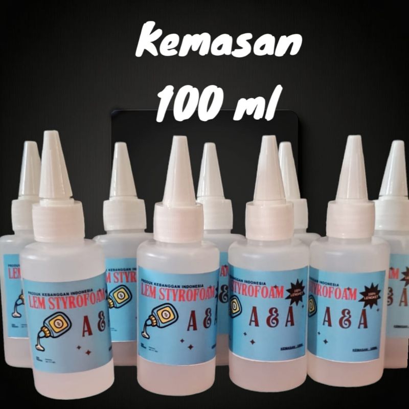 

Lem Styrofoam kemasan 100 ml