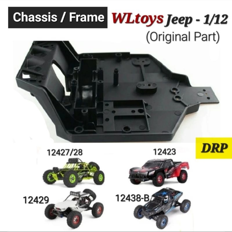 DRP Chassis Frame WL 12427 12428 12428-B 12429 12423 Original WLtoys RC Part