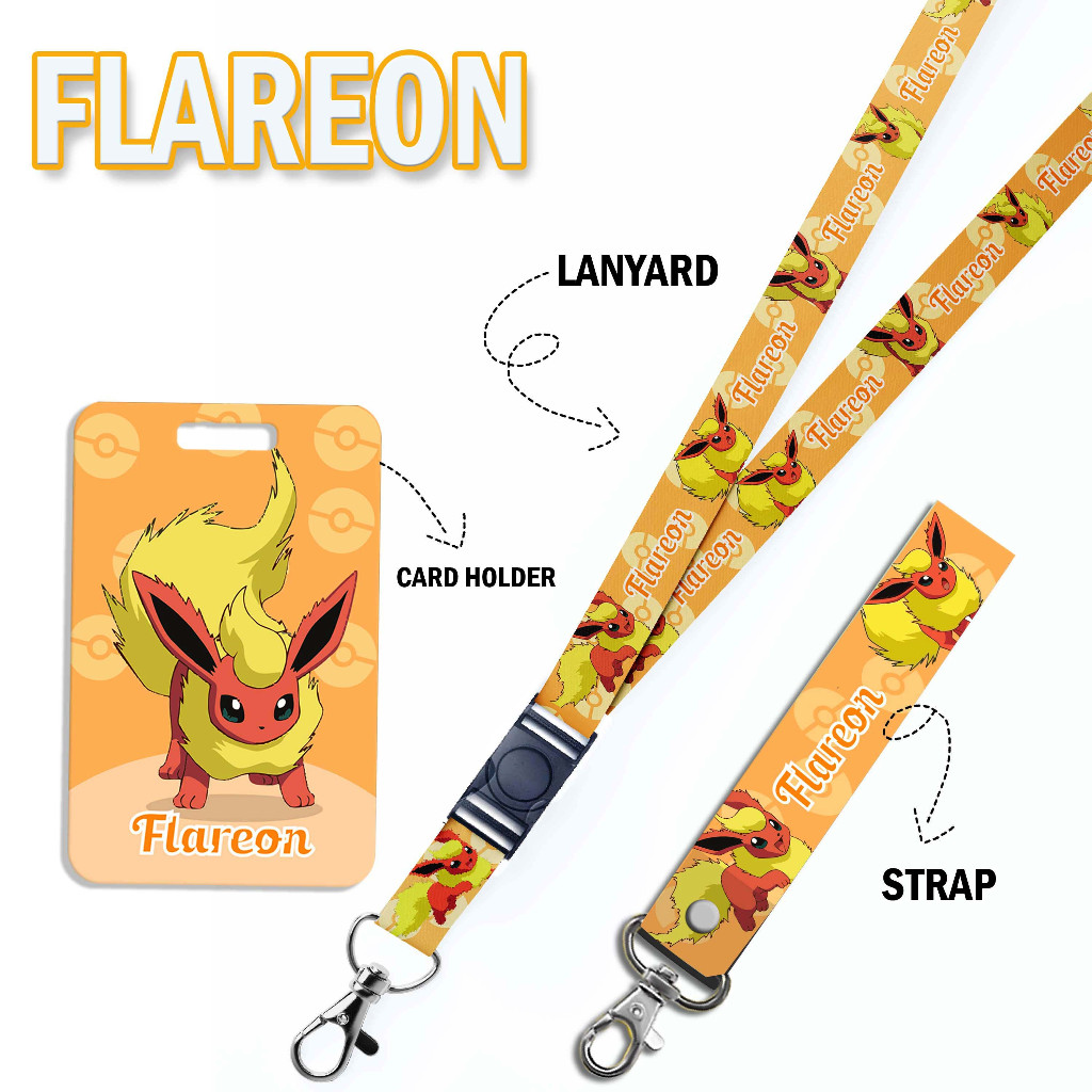 

STRAP LANYARD CARD HOLDER Flareon pokemon character Gantungan Kunci - Handphone - ID Card