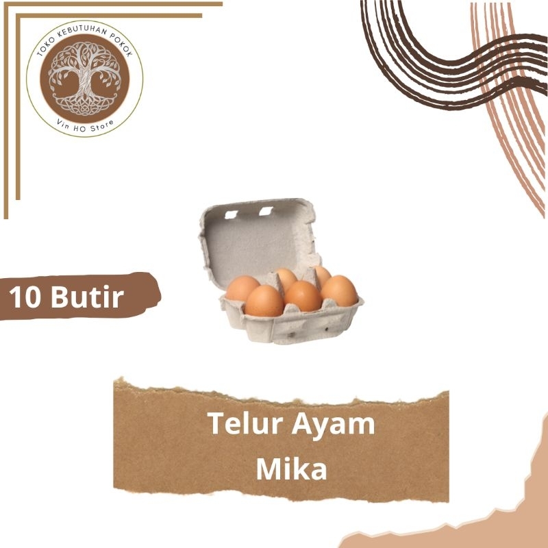 

Telur Ayam Negeri Mika isi 10 Telur