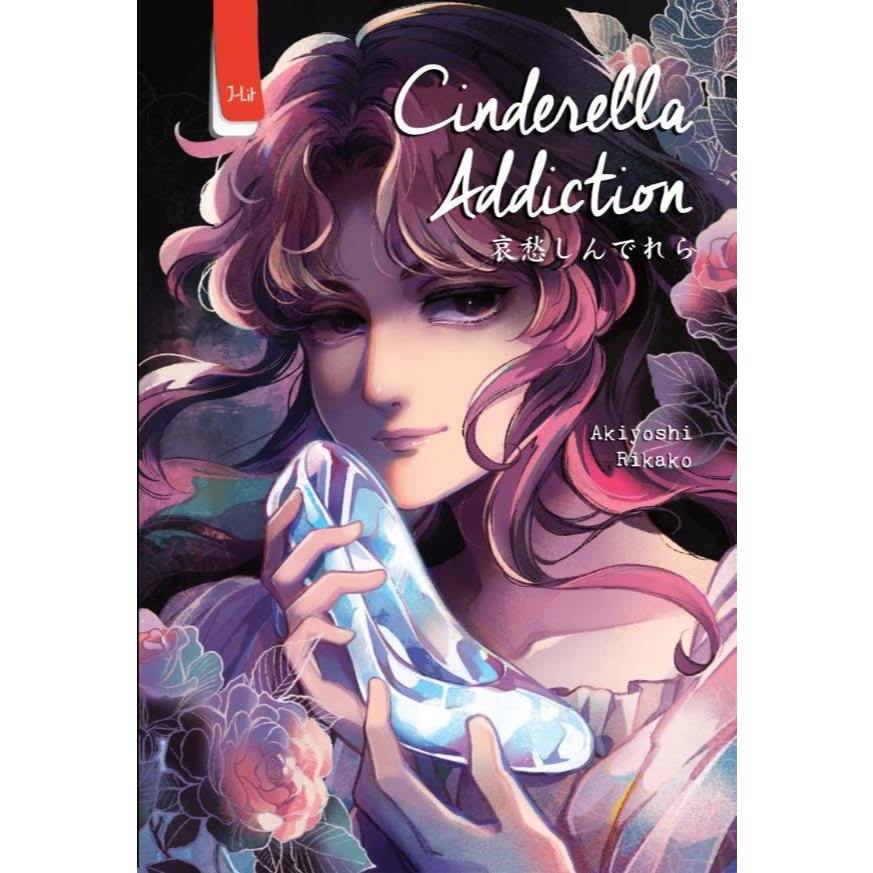 Cinderella Addiction  Rikako Akiyoshi