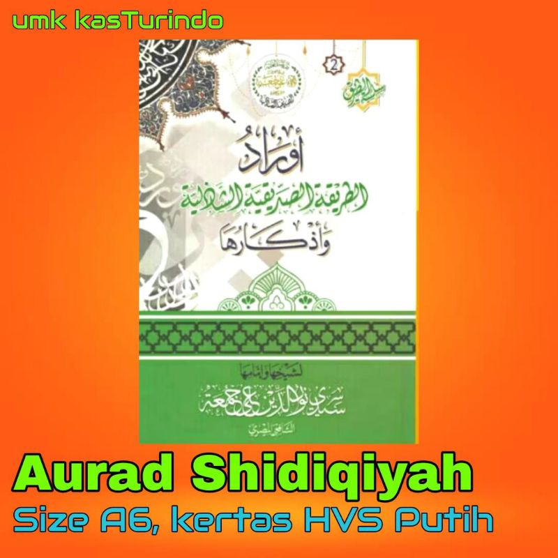 Buku Aurad Thariqah Thoriqoh Siddiqiyah Sidiqiyah Syadziliyah size 15x20 CM