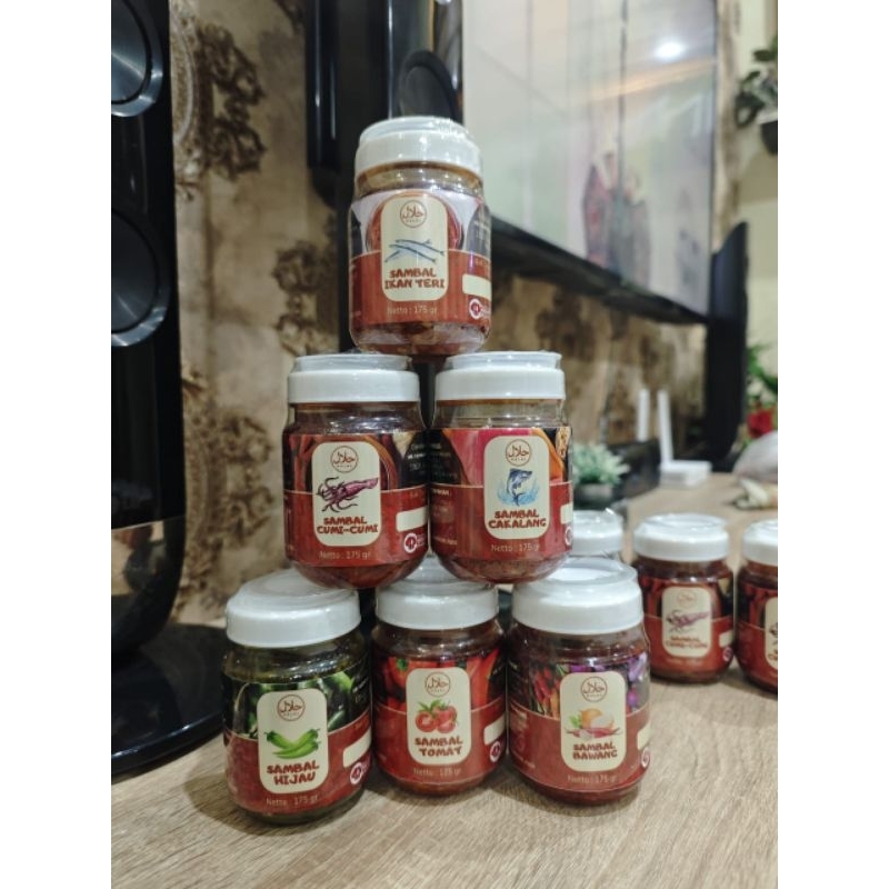 

Sambal goreng, Sambal Cakalang, Sambal Ijo, Sambal Cumi, Sambal Bawang, Sambal Tomat