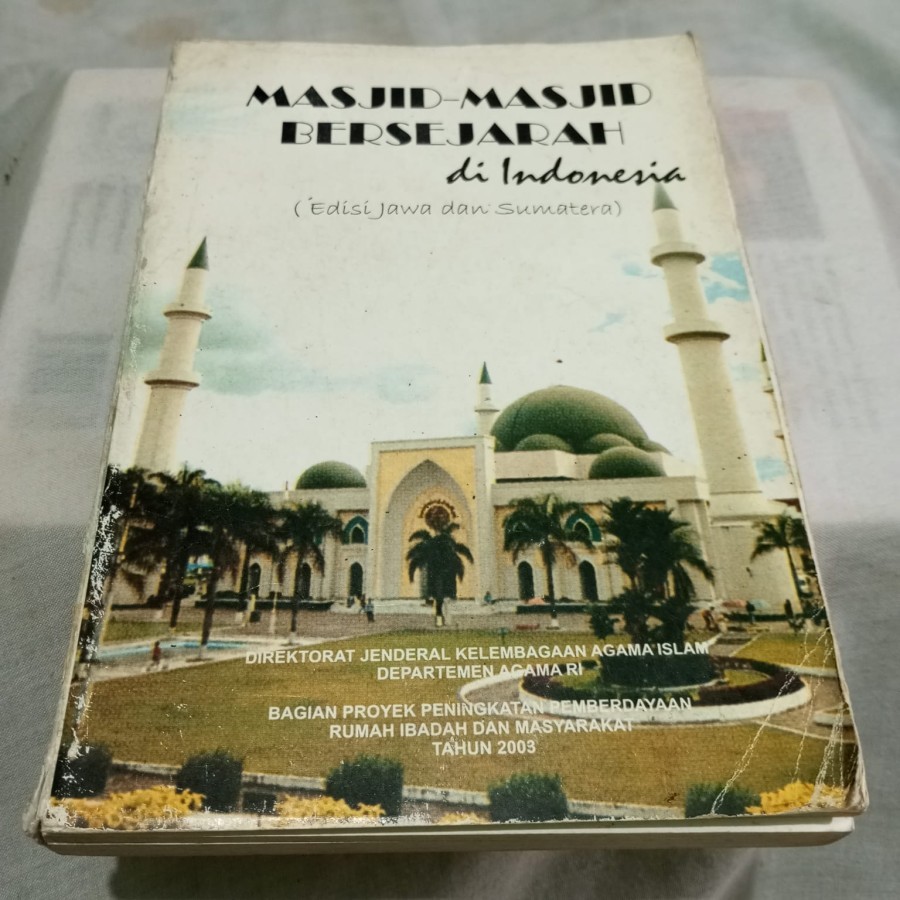 MASJID MASJID BERSEJARAH DI INDONESIA - ORIGINAL LANGKA