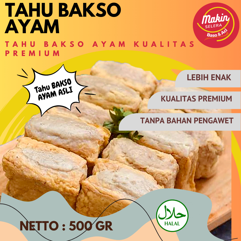 

( FREE BUMBU KUAH BAKSO ) Tahu Bakso Ayam Premium 500 gr Makin Rasa Jamin Enak COD Makin Selera