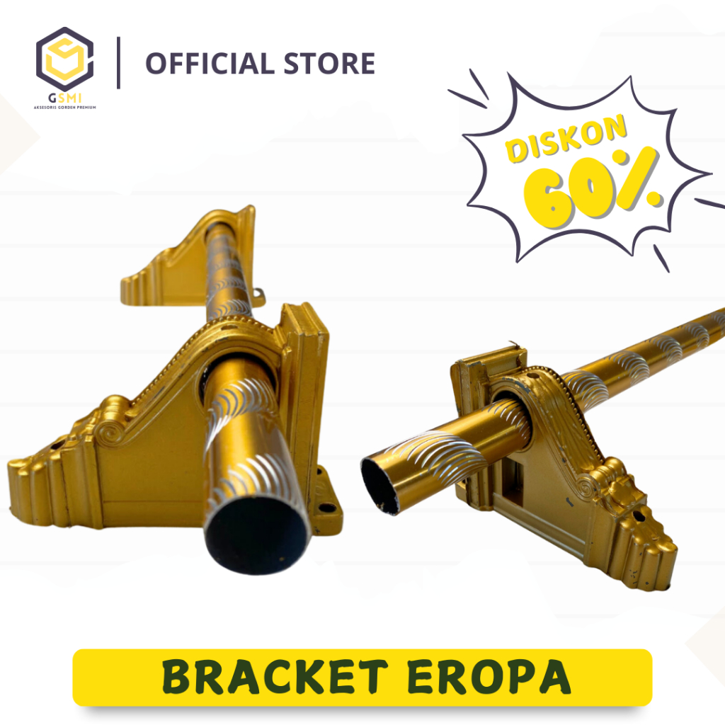 BRACKET EROPA PENYANGGA BESI BATANG GORDEN MODEL EROPA