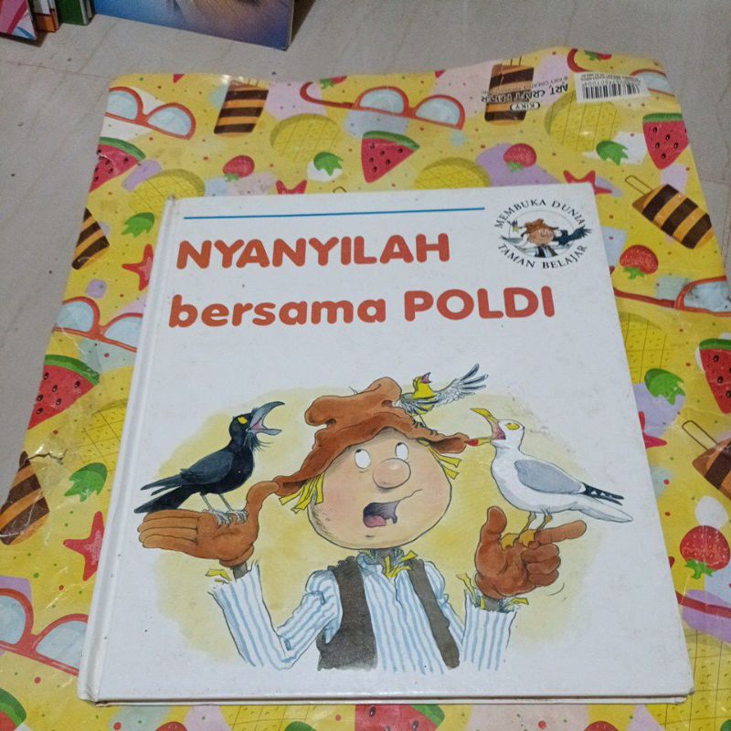 Buku Membuka Dunia Taman belajar - Nyanyilah bersama poldi