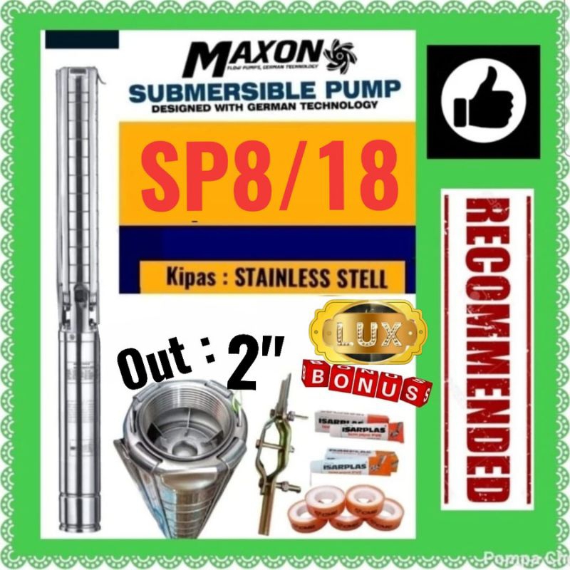 Pompa satelit STAINLESS 4inch MAXON 4Hp 3Phase 3Kw SP8/18T Out 2inch 8M³ Galian sumur 4" submersible