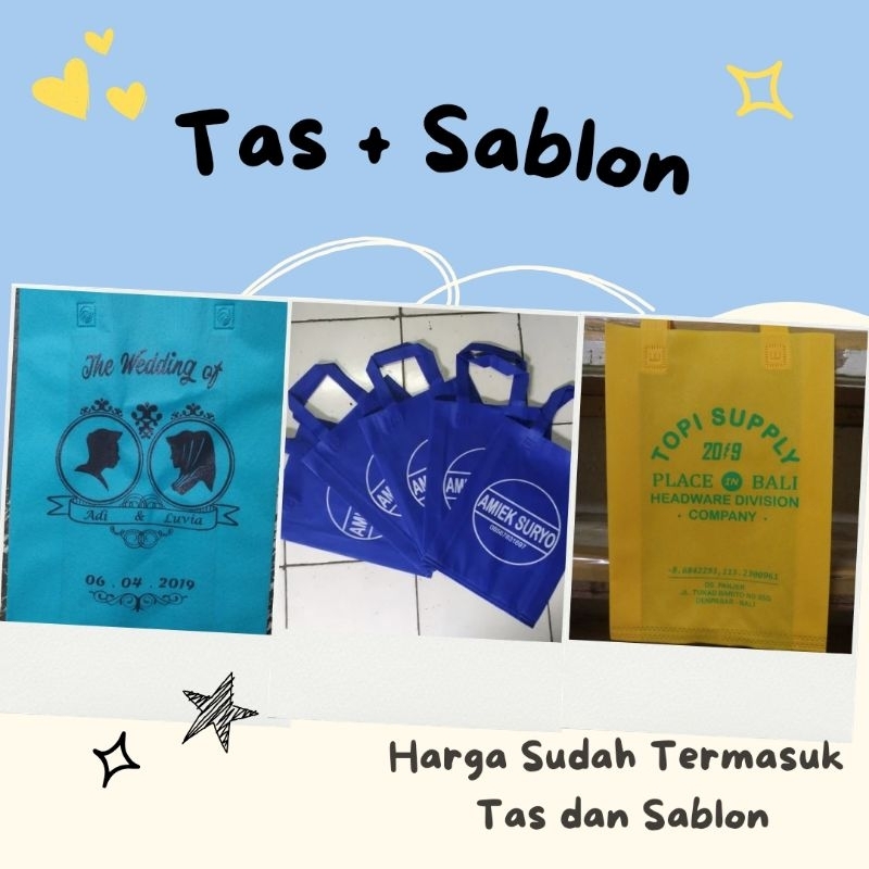 

( Tas+Sablon ) Tas Spunbond Sablon Harga per pcs Ukuran (20x20,22x22,25x35,30x40)