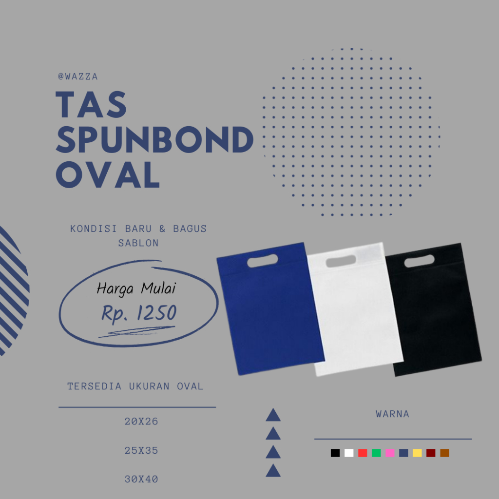 

Tas Spunbond Oval Harga Murah