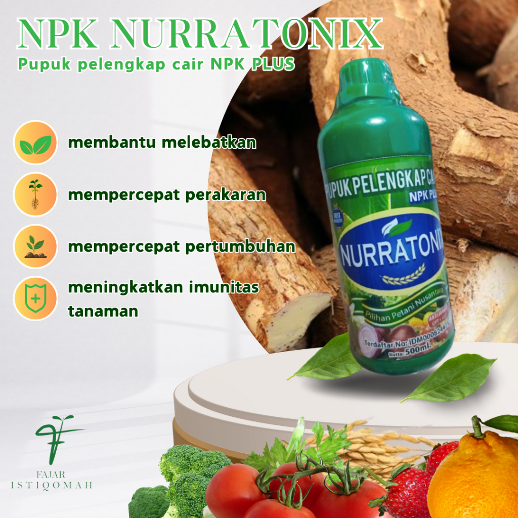 PUPUK PELENGKAP CAIR NPK PLUS ANTI JAMUR ZPT + GA7 NURRATONIX MENYUBURKAN SINGKONG ISI 500ML