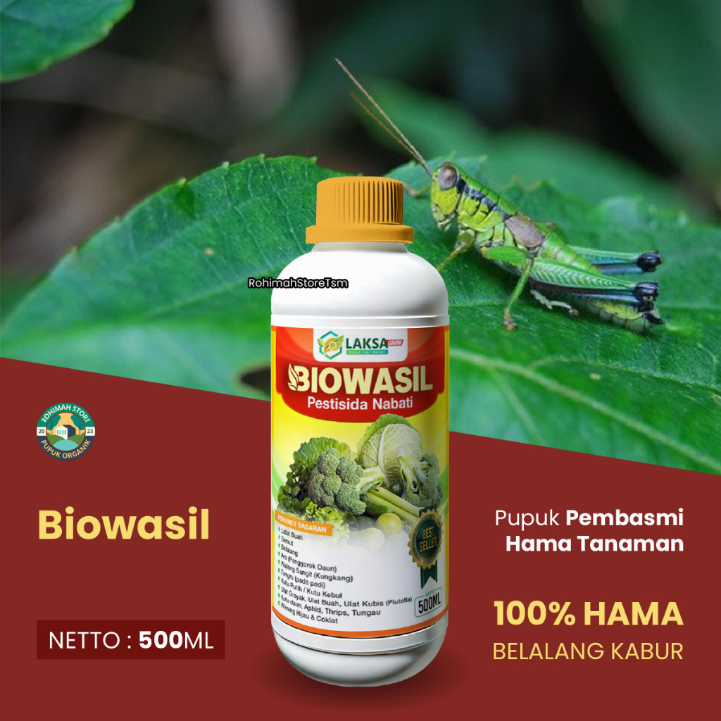 Obat Pestisida Nabati BIOWASIL Pengusir Hama Belalang Padi AMPUH - Pupuk Pembasmi Hama Tanaman