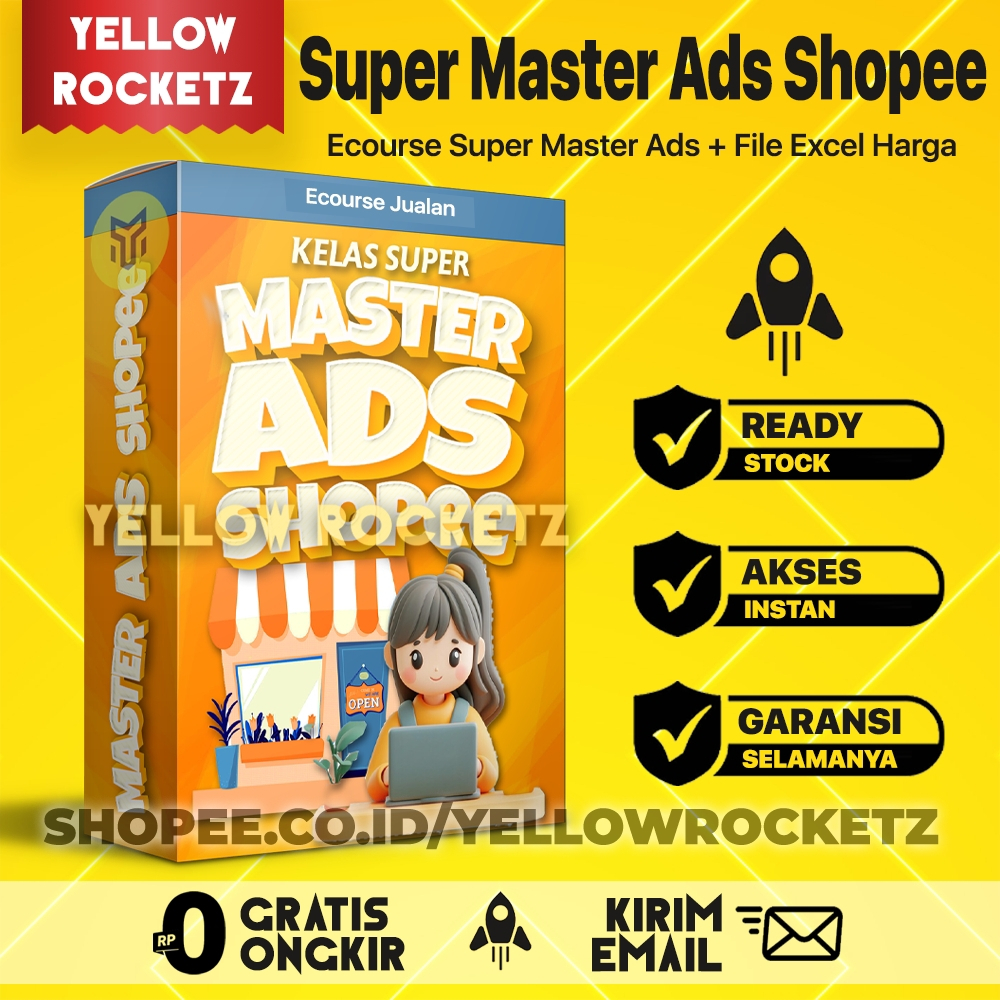 SUPER MASTER ADS SHOPEE + Update GMV - Sukses Iklan di Shopee + BONUS Excel Tools Perhitungan Harga 