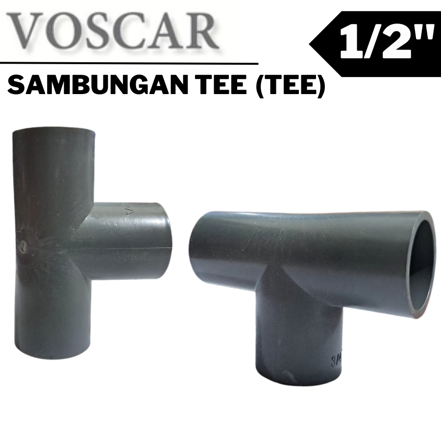 VOSCAR TEE 1/2 AW INCH VOSCAR T 1/2 AW INCH SAMBUNGAN T 1/2 INCH VOSCAR
