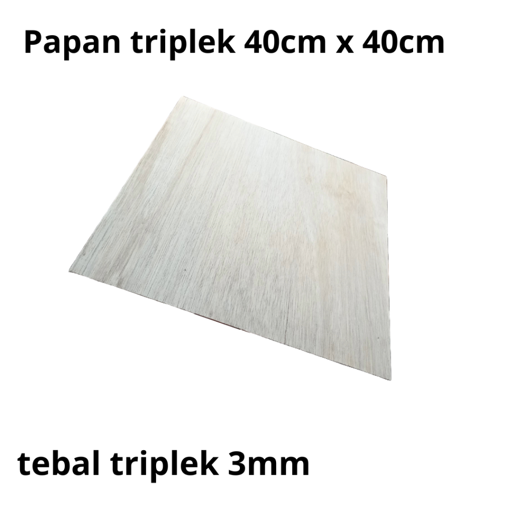

PAPAN TRIPLEK 40cm x 40cm TEBAL 3mm