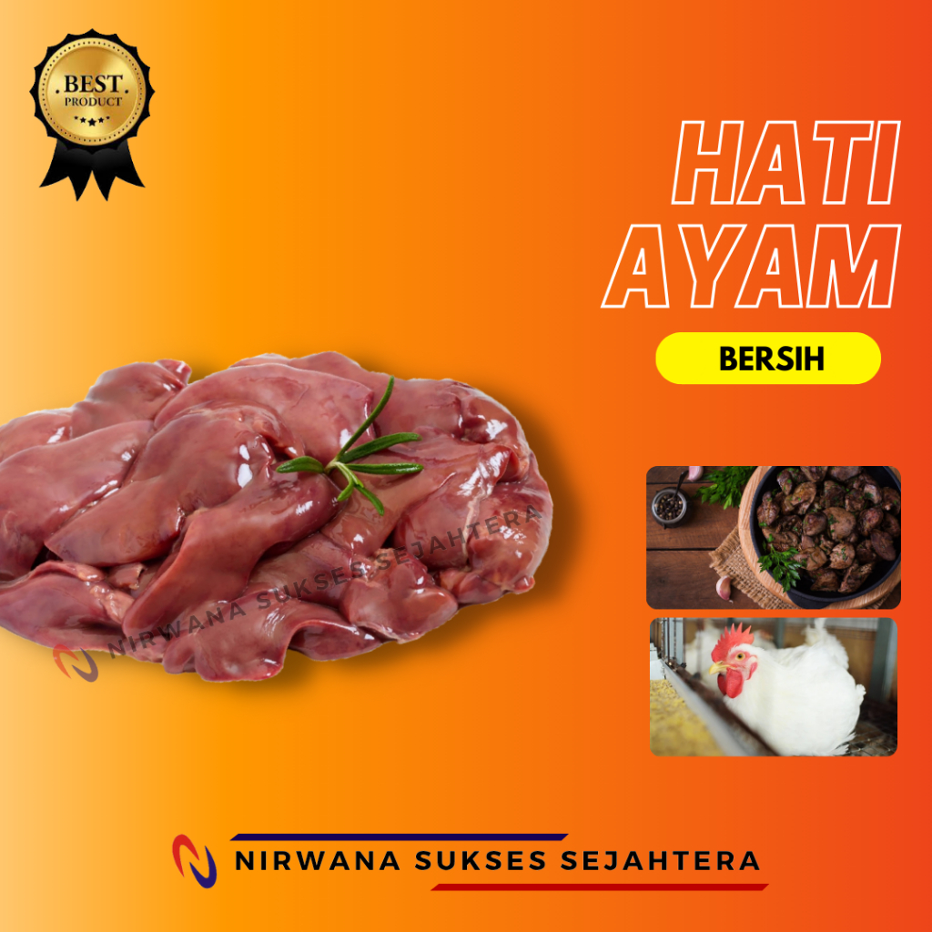 

HATI, ATI AYAM BROILER BERSIH / BROILER CHICKEN LIVER