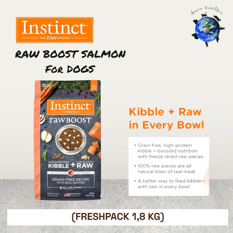 Instinct Raw Boost Salmon Recipe For DOG - Grain Free Kibble + Raw Salmon (1,8 KG)