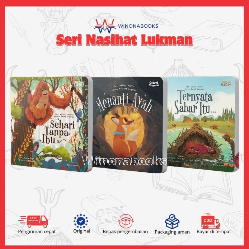 Seri Nasihat Luqman Menanti Ayah, Sehari Tanpa Ibu, dan Ternyata Sabar Itu petualangan seru bersama 