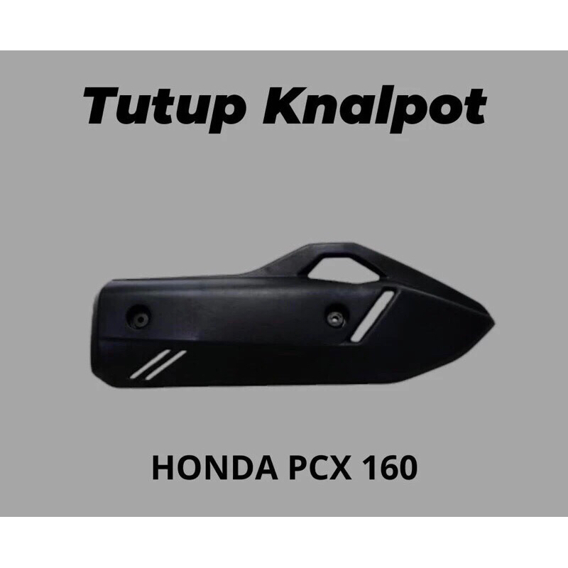 COVER PELINDUNG TUTUP TAMENG KNALPOT PCX 160 ABS CBS ROADSYNC