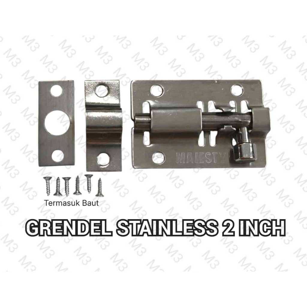 GRENDEL JENDELA / GRENDEL STAINLESS STEEL 2 INCH