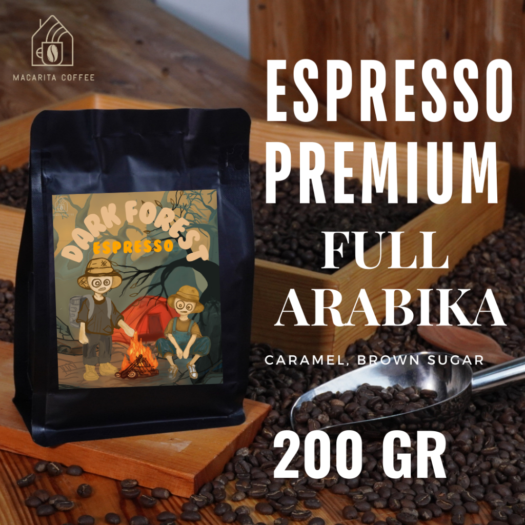 

Macarita Dark Forest Espresso Premium Full Arabika (100% Arabika) Espresso base House Blend Espreso Es Kopi Susu 200gram