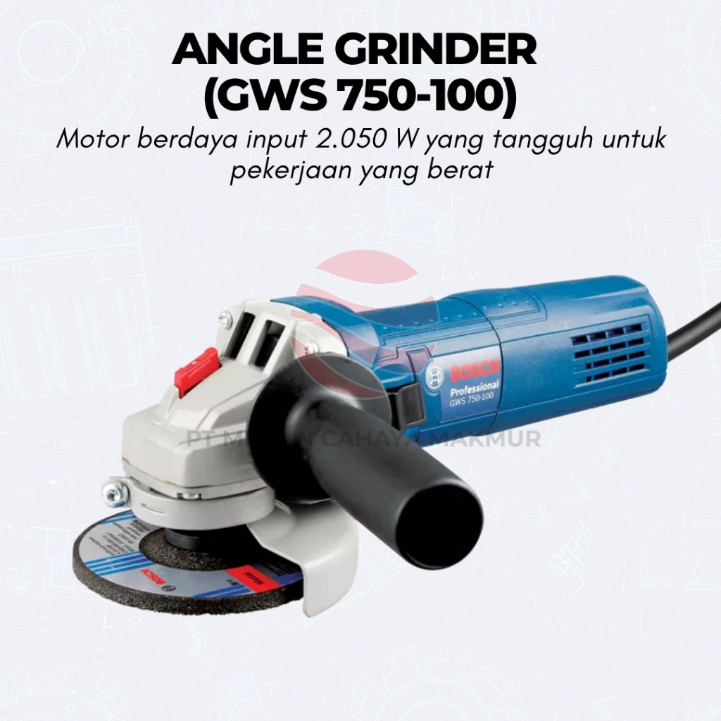 BOSCH GWS 750 - 100 / Gerinda Tangan Listrik 100MM 750Watt