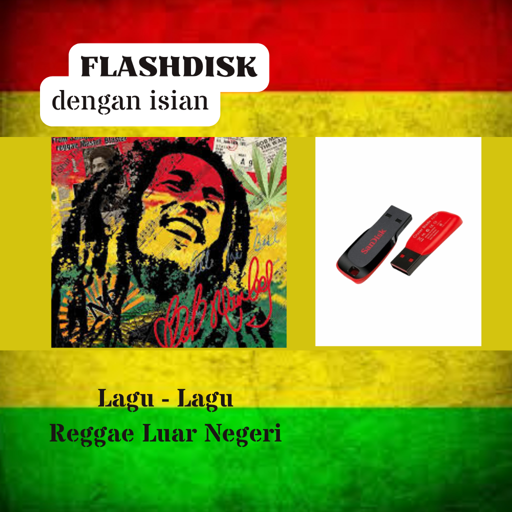 Flashdisk isian Lagu Lagu Reggae Barat Luar Negeri Terpopuler