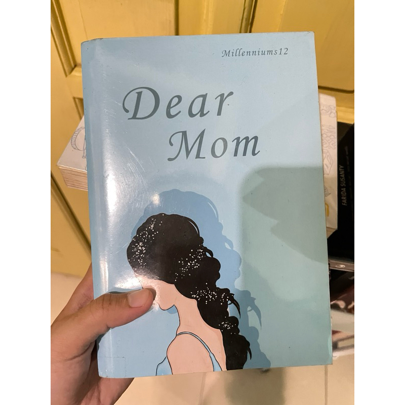 Preloved novel Dear mom