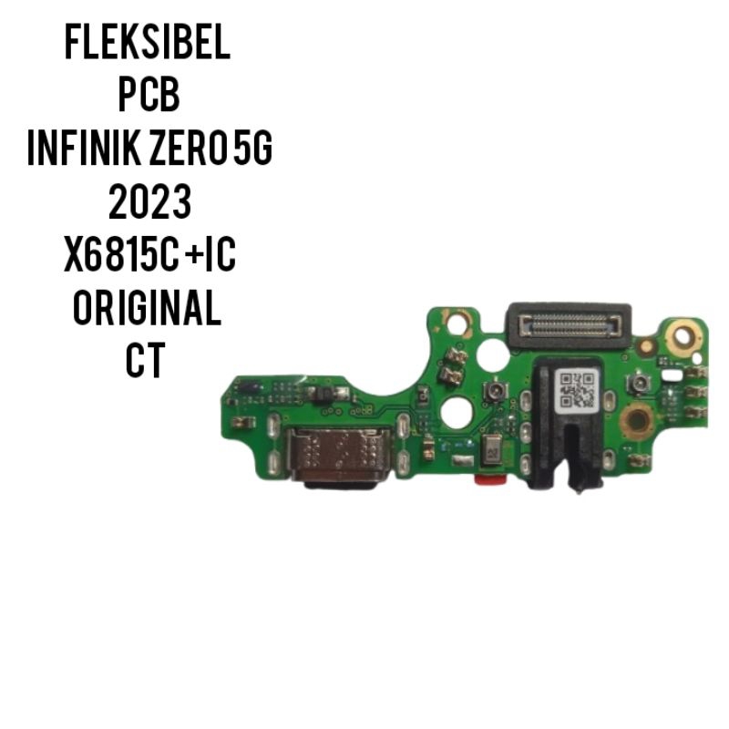 fleksibel PCB conektor papan caz infinik Zero 5g 2023 X6815c +ic CT original pcb conektor papan caz 