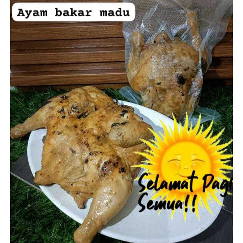 

AYAM BAKAR MADU UTUH TANPA SAMBAL