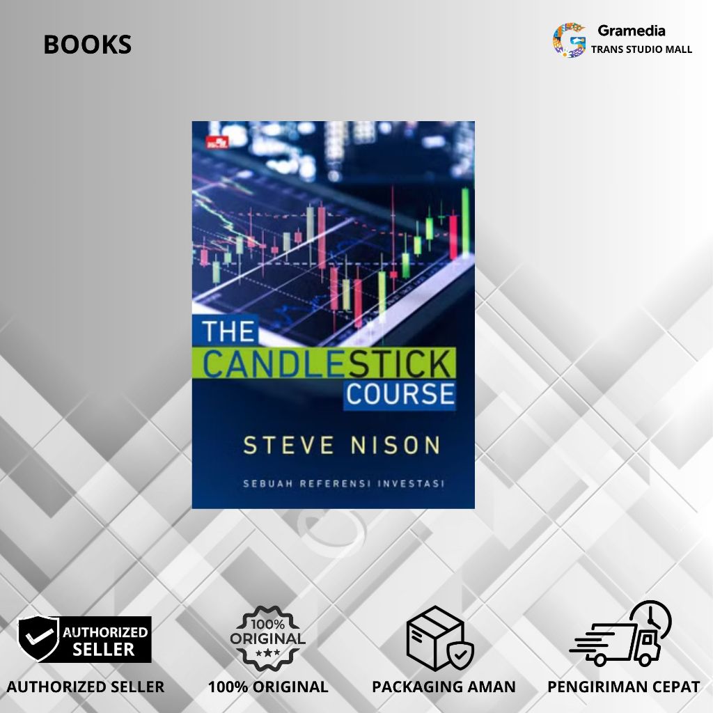 Gramedia Bandung TSM - Buku Best Seller BB20 ORI - The Candlestick Course: Sebuah Referensi Investas