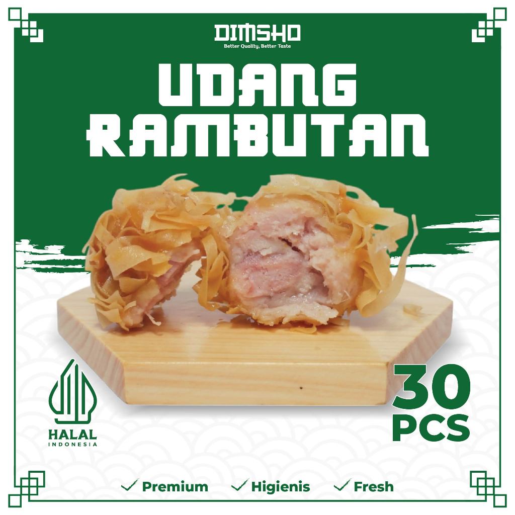 

DIMSUM UDANG RAMBUTAN II DIMSUM FROZEN PREMIUM HALAL II DIMSUM UDANG RAMBUTAN 30 PCS