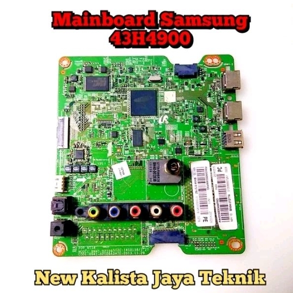 MAINBOARD TV PLASMA SAMSUNG 43H4900 ORIGINAL BN41-02109 MB SAMSUNG 43H4900 MOTHERBOARD TV 43H4900 MB
