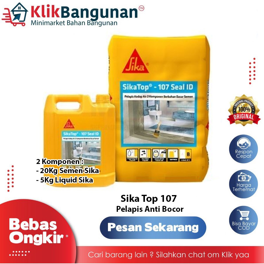 SIKA TOP / SIKATOP SEAL 107 SET SEMEN 20KG + LIQUID 5KG WATERPROOFING / PELAPIS ANTI BOCOR PENGIRIMA