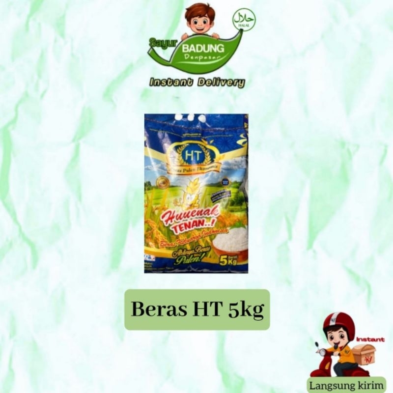 

Beras Ht 5kg _ Badung